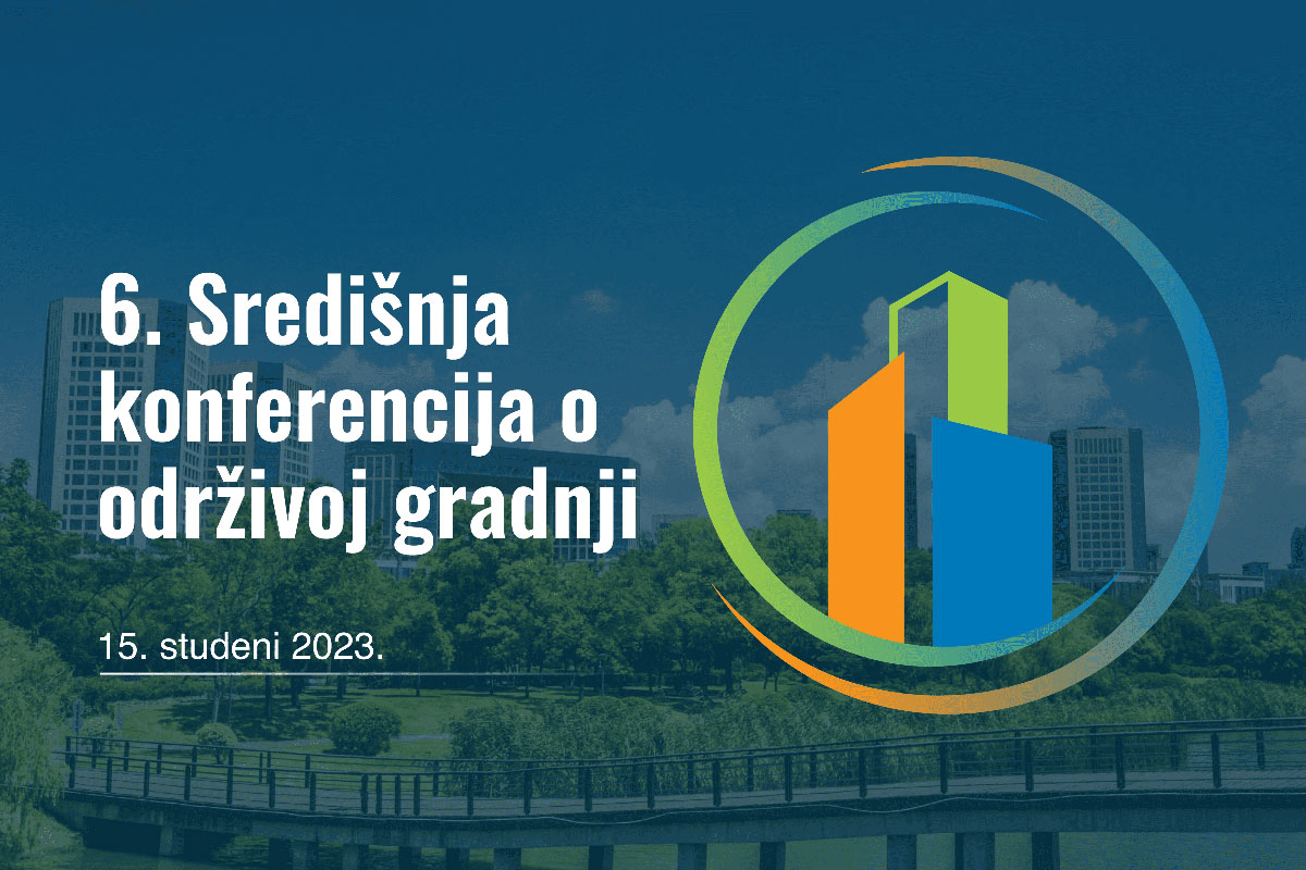 SREDIŠNJA konferencija o održivoj gradnji