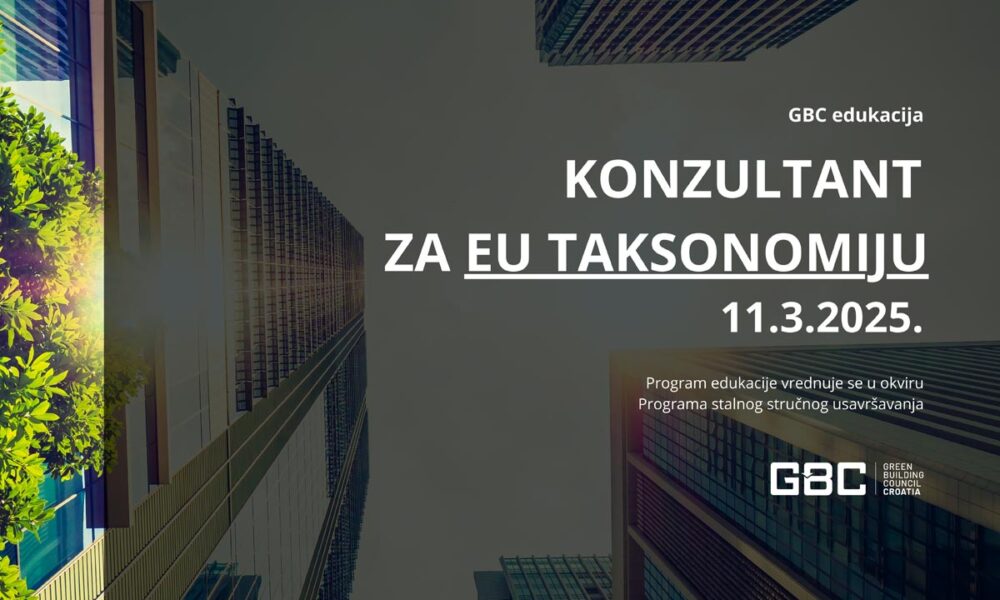 GBC edukacija: Konzultant za EU Taksonomiju, 11. ožujak 2025.